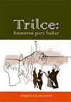 TRILCE: HMEROS PARA BAILAR