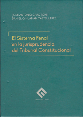 EL SISTEMA JURDICO PENAL