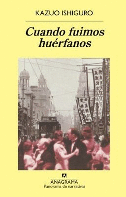 CUANDO FUIMOS HUERFANOS