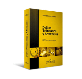 DELITOS TRIBUTARIOS Y ADUANEROS