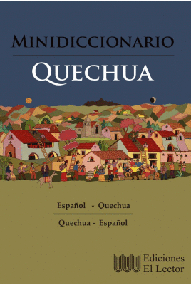 MINIDICCIONARIO QUECHUA
