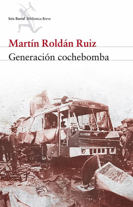 GENERACION COCHEBOMBA
