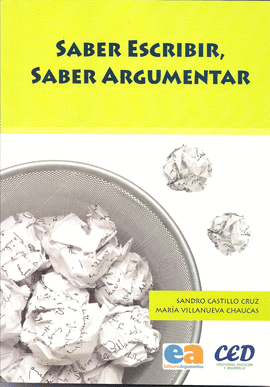 SABER ESCRIBIR, SABER ARGUMENTAR