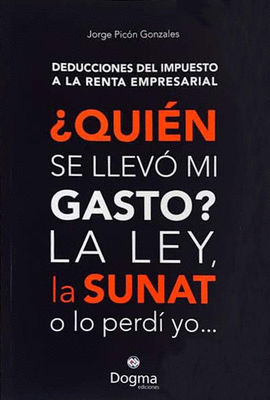 DEDUCCIONES DEL IMPUESTO A LA RENTA EMPRESARIAL