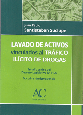 LAVADO DE ACTIVOS VINCULADOS AL TRAFICO ILICITO DE DROGAS