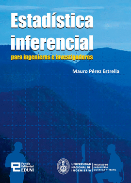 ESTADISTICA INFERENCIAL PARA INGENIEROS E INVESTIGADORES