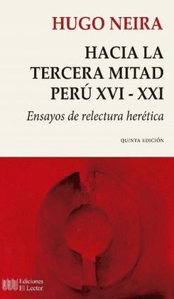 HACIA LA TERCERA MITAD PERU XVI - XXI