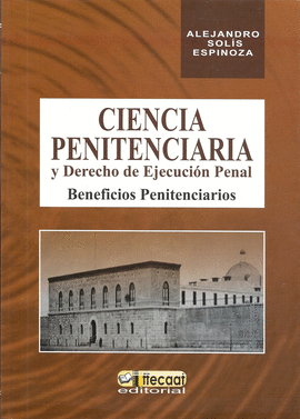 CIENCIA PENITENCIARIA Y DERECHO DE EJECUCIN PENAL