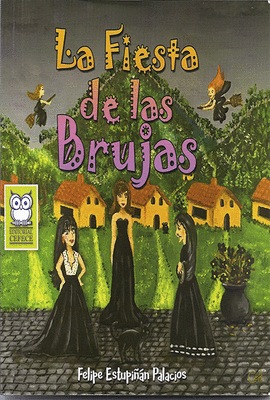 LA FIESTA DE LAS BRUJAS