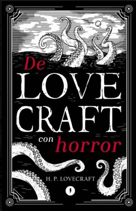 DE LOVECRAFT CON HORROR