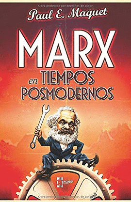 MARX EN TIEMPOS POSMODERNOS