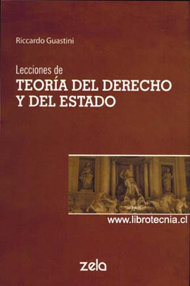 LECCIONES DE TEORIA DEL DERECHO Y DEL ESTADO