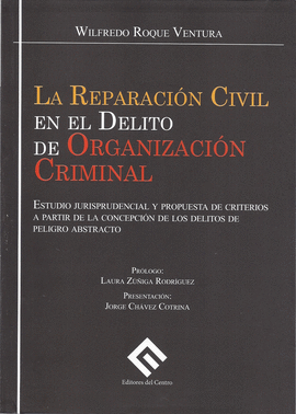 LA REPARACIN CIVIL EN EL DELITO DE ORGANIZACIN CRIMINAL