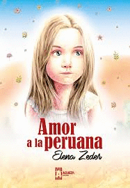 AMOR A LA PERUANA