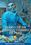 DIARIO DE UN MEDICO CUBANO EN PERU