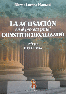 LA ACUSACION EN EL PROCESO PENAL CONSTITUCIONALIZADO