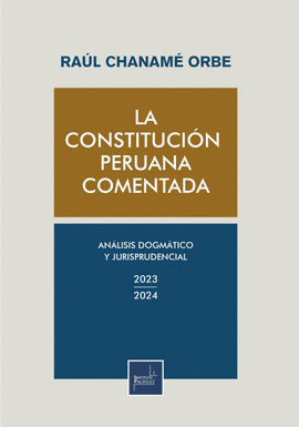 LA CONSTITUCION PERUANA COMENTADA