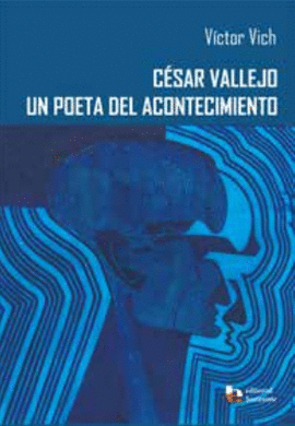 CESAR VALLEJO UN POETA DEL ACONTECIMIENTO