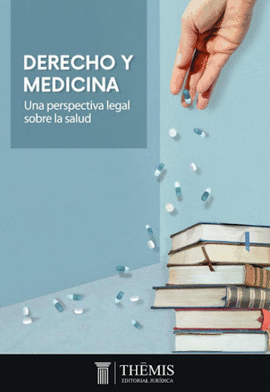 DERECHO Y MEDICINA