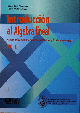 INTRODUCCION AL ALGEBRA LINEAL VOLUMEN 1