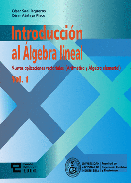 INTRODUCCION AL ALGEBRA LINEAL VOL. 1