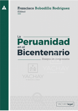 LA PERUANIDAD EN EL BICENTENARIO