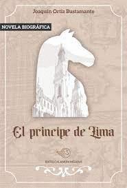 EL PRINCIPE DE LIMA