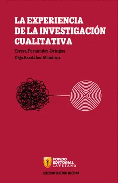 LA EXPERIENCIA DE LA INVESTIGACI�N CUALITATIVA