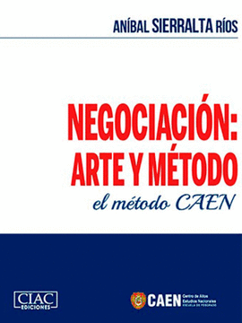 NEGOCIACIN: ARTE Y MTODO