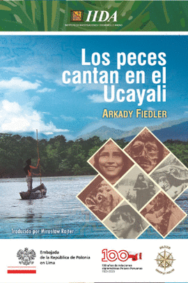 LOS PECES CANTAN EN EL UCAYALI
