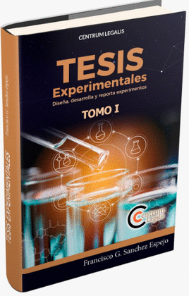 TESIS EXPERIMENTALES TOMO I