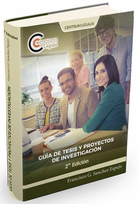 GUIA DE TESIS Y PROYECTOS DE INVESTIGACION
