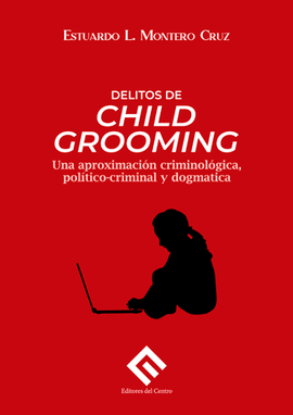 DELITOS DE CHILD GROOMING