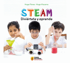 STEAM. DIVIRTETE Y APRENDE