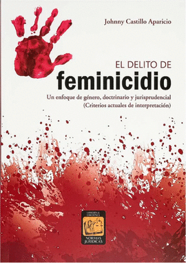 EL DELITO DE FEMINICIDIO