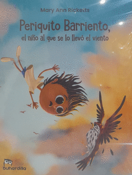 PERIQUITO BARRIENTO EL NI�O AL QUE SE LO LLEVO EL VIENTO