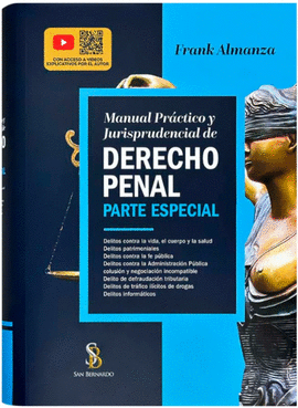 MANUAL PRCTICO Y JURISPRUDENCIAL DE DERECHO PENAL PARTE ESPECIAL