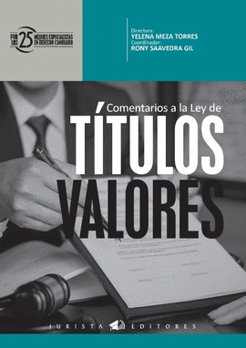 COMENTARIOS A LA LEY DE T�TULOS VALORES