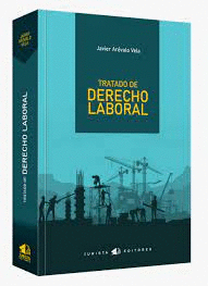 TRATADO DE DERECHO LABORAL