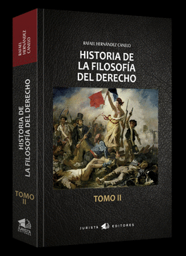 HISTORIA DE LA FILOSOFA DEL DERECHO TOMO II