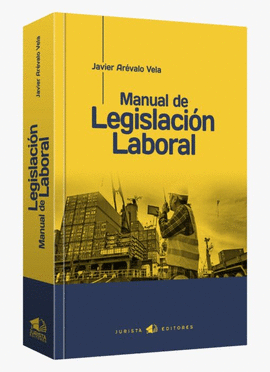 MANUAL DE LEGISLACI�N LABORAL