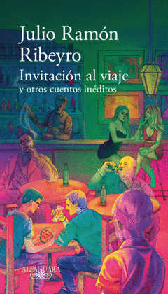 INVITACIN AL VIAJE Y OTROS CUENTOS INDITOS