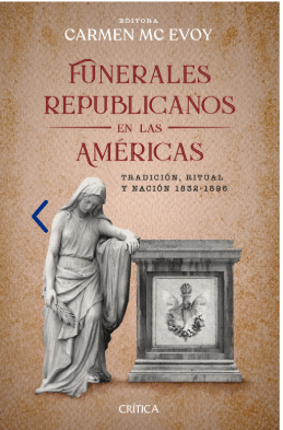 FUNERALES REPUBLICANOS EN LAS AM�RICAS