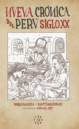 NUEVA CRONICA DEL PERU SIGLO XX
