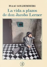 LA VIDA A PLAZOS DE DON JACOBO LERNER