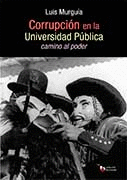CORRUPCION EN LA UNIVERSIDAD PUBLICA
