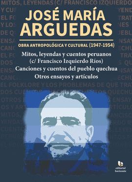 OBRA ANTROPOLOGICA Y CULTURAL (1947-1954) TOMO VII