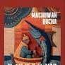 MACHUWAN QUCHA