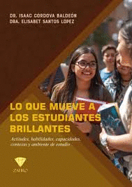 LO QUE MUEVE A LOS ESTUDIANTES BRILLANTES