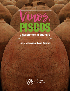 VINOS, PISCOS Y GASTRONOMA DEL PERU